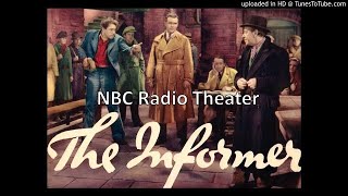 The Informer  Irish War of Independence  NBC Radio Theater [upl. by Jenica416]