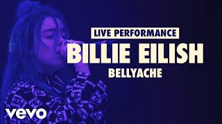 Billie Eilish  bellyache Vevo LIFT Live Sessions [upl. by Auqeenahs]