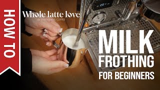 How To Milk Frothing for Beginners 5 Tips [upl. by Yllime]