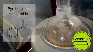 Synthesis of Benzamide [upl. by Eiramnwad]