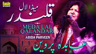 Meda Lal Qalandar  Abida Parveen  Eagle Stereo  HD Video [upl. by Gabie]