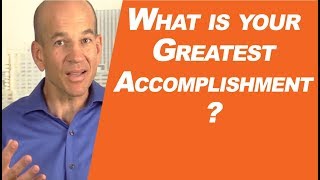 What is your GREATEST Accomplishment [upl. by Alyworth]