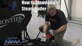 How to Blowdown a Steam Boiler  Boiling Point [upl. by Entruoc285]