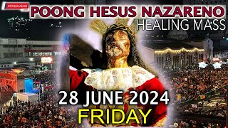 LIVE Quiapo Church Mass Today  28 June 2024 FRIDAY HEALING MASS [upl. by Audsley637]