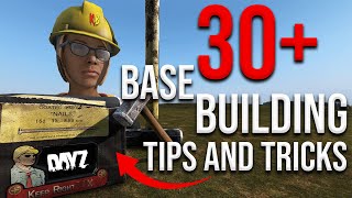 30 DayZ BASE BUILDING Tips and Tricks [upl. by Amaerd622]