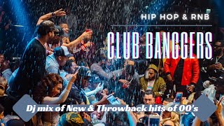 Club Bangers 5 Best of 2000s  2022 Hip Hop  RampB Dj mix Party workouts gym motivation music [upl. by Alleuol219]