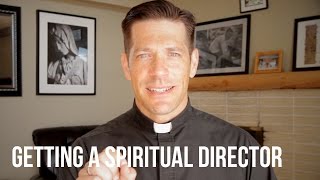 Getting a Spiritual Director [upl. by Hembree]