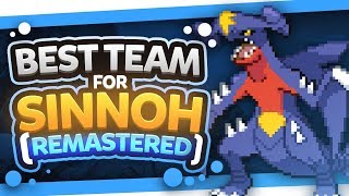 Best Team for Sinnoh Remastered [upl. by Hayley512]