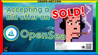 ⛵ How to accept a bid offer on Openseaio [upl. by Alrad741]