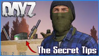 10 SECRET Tips EVERY DayZ Player NEEDS to Know [upl. by Eberto212]