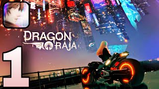 DRAGON RAJA  Gameplay Walkthrough  Part 1 iOS Android [upl. by Dolphin]