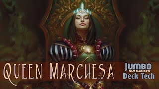 Queen Marchesa Commander Deck Tech [upl. by Turnheim112]