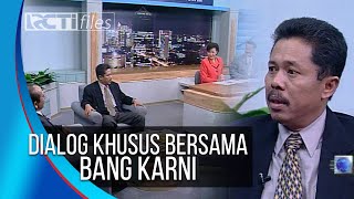 DIALOG SPESIAL DENGAN BANG KARNI [upl. by Lilias]