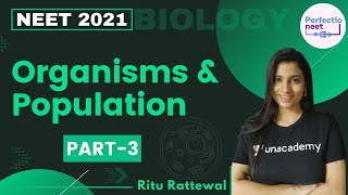 Organisms amp Population  Part 3  NEET 2021  NEET Biology  Ritu Rattewal [upl. by Lipps]