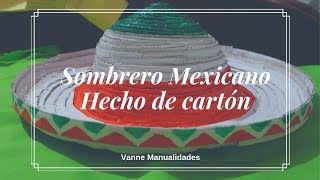 🤩 Manualidades con cartón sombrero mexicano 😲 Mexican Hat [upl. by Asoral644]