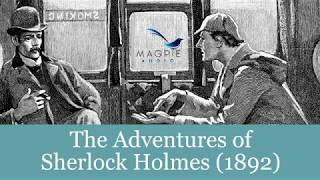 The Adventures of Sherlock Holmes Audiobook  FULL 12 Stories Easy to Navigate [upl. by Kristina]