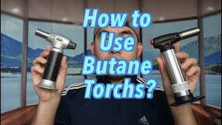 How to Use Butane Torches Worth it [upl. by Calvin448]