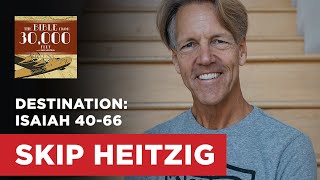 Destination Isaiah 4066  Skip Heitzig [upl. by Sprage]