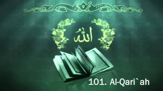 Surah 101 AlQariah  Sheikh Maher Al Muaiqly [upl. by Enivid]