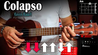 Colapso Kevin Kaarl Ukulele Tutorial [upl. by Enovahs]