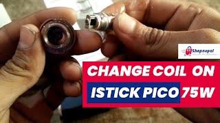 How to Change Coil on the iStick Pico 75W [upl. by Zuleika]