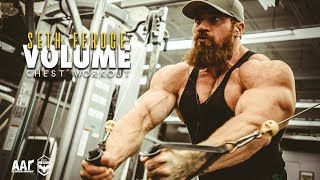 Seth Feroce  Volume Chest Workout [upl. by Raina485]