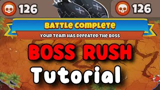 BTD6 Boss Rush Tutorial  126 Pops  Map 3 Phayze [upl. by Pruchno]