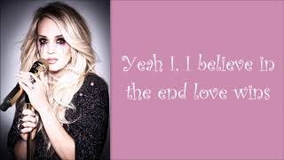 Carrie Underwood  Love Wins Lyrics [upl. by Gilbertine]