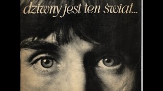 Czeslaw Niemen Dziwny Jest Ten Swiat 1967 vinyl record [upl. by Rizzi]