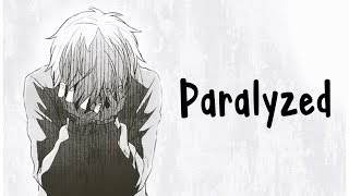 Nightcore  Paralyzed  Lyrics [upl. by Rieger]