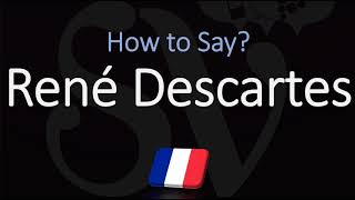 How to Pronounce René Descartes CORRECTLY French amp English Pronunciation [upl. by Creight654]