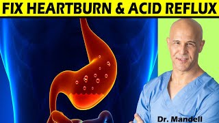 Fix Heartburn amp Acid Reflux  Dr Alan Mandell DC [upl. by Alekat]