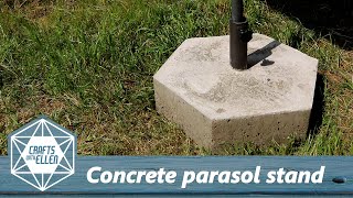 How to make a concrete parasol stand  DIY [upl. by Ardme257]