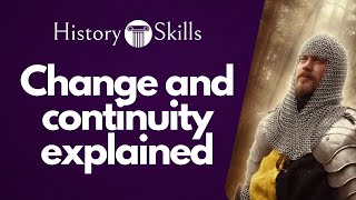 Change and Continuity in History Explained [upl. by Edurtreg]