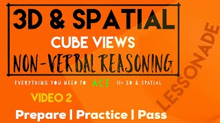 11 Plus Non Verbal Reasoning  3D amp Spatial Cube Views walkthrough  Lessonade [upl. by Clarisse983]