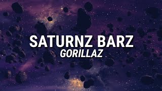 Gorillaz  Saturnz Barz Lyrics [upl. by Imotih]