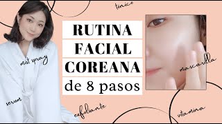 Belleza COREANA  RUTINA DE CUIDADO DE PIEL FACIAL Simplemente 8 pasos [upl. by Ahsatsan]